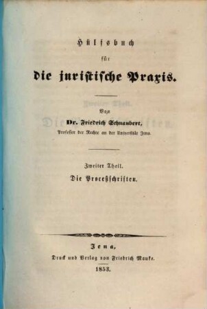 Hülfsbuch für die juristische Praxis, 2