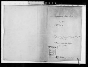 Preußische Kriegsdienste des Landgrafen Ludwig IX. als Erbprinz: Schreiben (meist Kabinettsordres) Friedrichs des Großen an Erbprinz Ludwig betreffend dessen Regiment