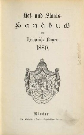Hof- und Staatshandbuch des Königreichs Bayern. 1880