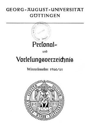 WS 1960/61: Personal- und Vorlesungsverzeichnis ...