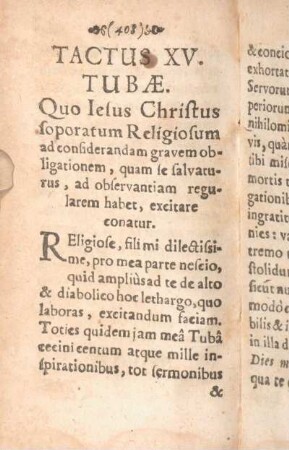 Tactus XV. Tubae. Quo Iesus Christus soporatum Religiosum ad considerandam gravem obligationem ...