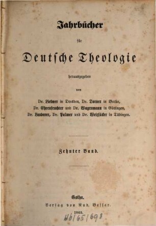 Jahrbücher für deutsche Theologie, 10. 1865