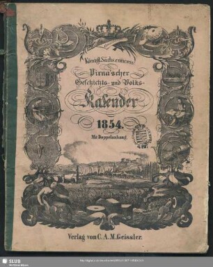 1854: Königl.-Sächss. concess. Pirna'scher Geschichts- und Volks-Kalender
