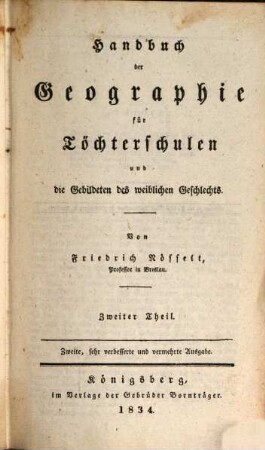 Handbuch der Geographie : für Töchterschulen und die Gebildeten des weiblichen Geschlechts, 2