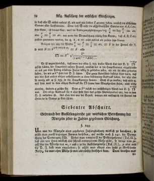 Siebenter Abschnitt. Gebrauch der Auflösungsreihe zur wirklichen berechnung der Wurzeln jeder Zahlen gegebenen Gleichung.