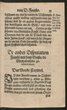 De ander Disputation Fausti mit dem Geiste/ de Mephostophiles ... Dat Veerde Capittel.
