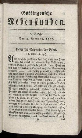 6. Woche. Den 8. Hornung, 1777
