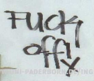 FUCK off!