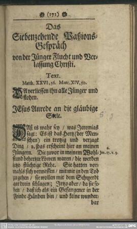 Das Siebenzehende Paßions-Gespräch von der Jünger Flucht und Verlassung Christi