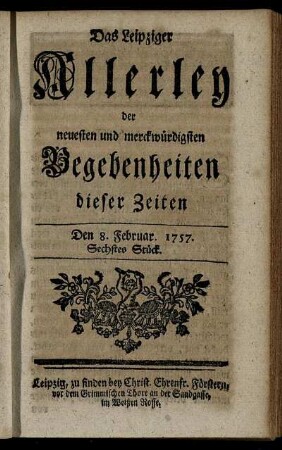 Den 8. Februar 1757. Sechstes Stück.
