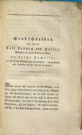 Sendschreiben des Herrn Karl Ludwig von Haller, Mitglieds des hohen Rathes zu Bern, an seine Familie, um ihr seinen Übertritt zur katholischen, apostolischen und römischen Kirche bekannt zu machen