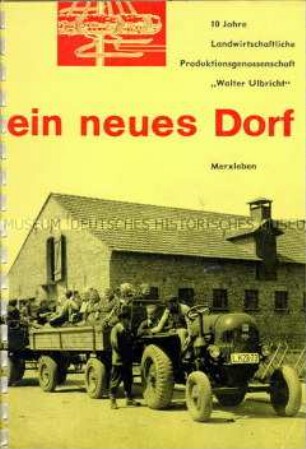 Festschrift zum 10jährigen Bestehen der LPG Merxleben