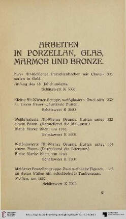 Arbeiten in Porzellan, Glas, Marmor und Bronze (Nr. 332-389)