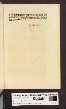 Tractatus peroptimus de animabus exutis a corporibus. editus a venerabili patre Jacobo de paradiso Sacre theologie professore ordinis carthusien[sis] Erfordie