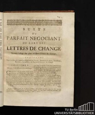 Suite du parfait negociant ou l'art des lettres de change. Chapitre I.