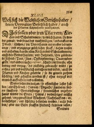 XLIIII. Weß sich die Weltlichen Gerichtshaber/ deren Verwalter Befehlich haber/ auch der Pfarren Lehenherrn zuverhalten.
