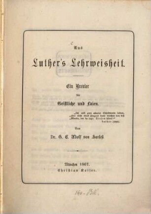 Aus Luther's Lehrweisheit : ein Brevier für Geistliche und Laien