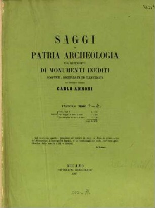 Saggi di patria archeologia col raffronto di monumenti inediti