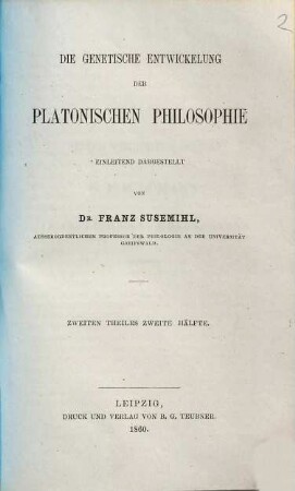 Die genetische Entwickelung der platonischen Philosophie, 2,2