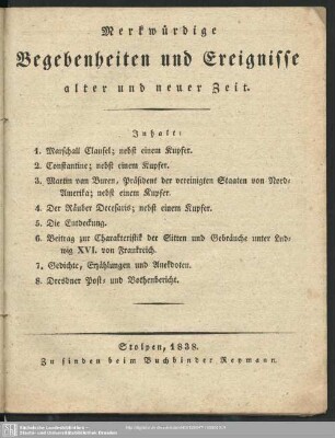 1838: Merkwürdige Begebenheiten und Ereignisse alter und neuer Zeit