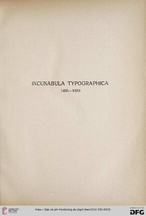 Incunabula typographica 1455 - 1500