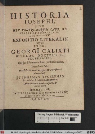 Historia Josephi, Sive XIV Postremorum Capp. Geneseos Et Locorum In Iis Difficiliorum Expositio Literalis