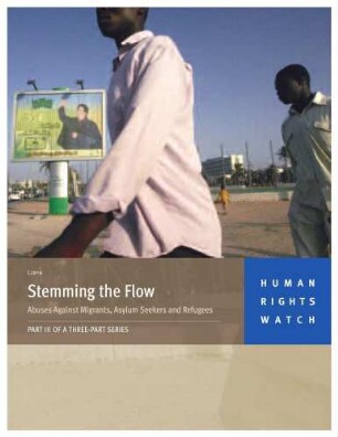 Stemming the flow : abuses against migrants, asylum seekers and refugees