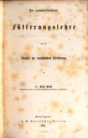 Die landwirthschaftliche Fütterungslehre und die Theorie der menschlichen Ernährung