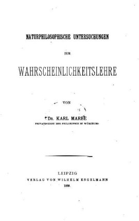 Naturphilosophische Untersuchungen zur Wahrscheinlichkeitslehre