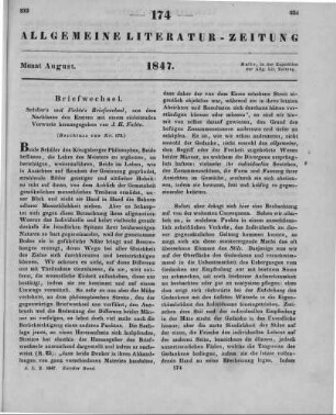 Schiller's und Fichte's Briefwechsel. Aus dem Nachlasse des Erstern mit einem einleitenden Vorworte hrsg. v. I. H. Fichte. Berlin: Veit & Co. 1847 (Beschluss von Nr. 173)