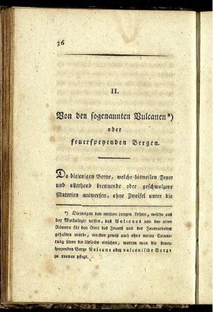 II. Von den sogenannten Vulcanen oder feuerspeyenden Bergen.
