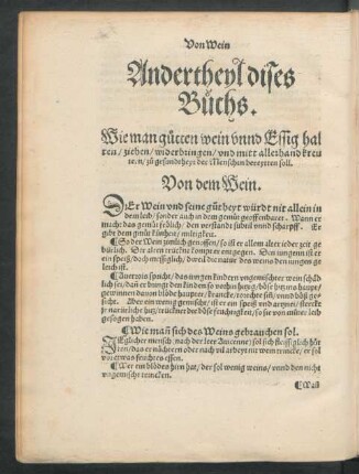 Ander theyl dises Buchs. Wie man gutten wein unnd Essig halten/ ziehen/ widerbringen/ und ... bereytten soll.