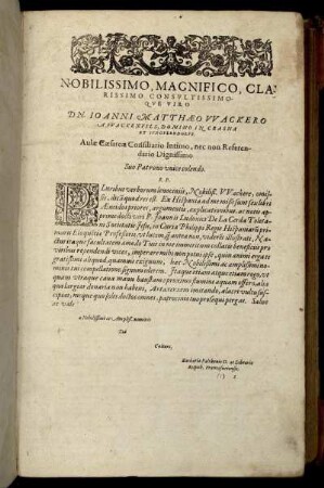 Nobilissimo, Magnifico, Clarissimo Consultissimo Que Viro Dn. Iohanni Matthæo Wackero [...]