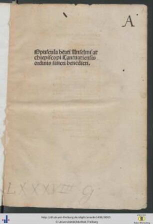 Opuscula beati Anselmi archiepiscopi Cantuariensis ordinis sancti benedicti
