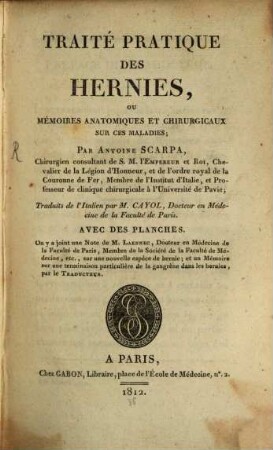Traité pratique des hernies, ou mémoires anatomiques et chirurgicaux sur ces maladies