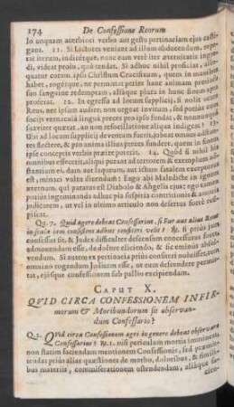 Caput X. Quid Circa Confessionem Infirmorum & Moribundorum sit observandum Confessario?