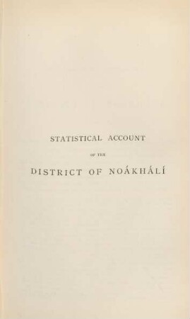 Statistical account of the District of Noákhálí