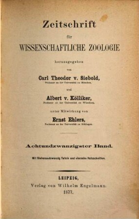 Zeitschrift für wissenschaftliche Zoologie. 28,[1] = Text. 1877