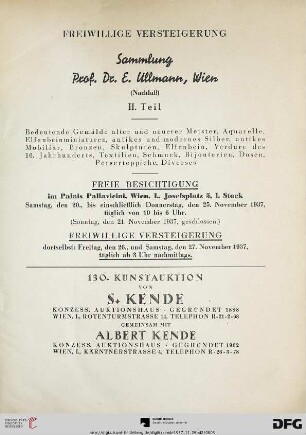 Band 2: Freiwillige Versteigerung - Sammlung Prof. Dr. E. Ullmann, Wien (Nachlaß): Bedeutende Gemälde alter und neuerer Meister, Aquarelle, Elfenbeinminiaturen, antikes und modernes Silber, antikes Mobiliar, Bronzen, Skulpturen, Elfenbein, Verdure des 16. Jahrhunderts, Textilien, Schmuck, Bijouterien, Dosen, Perserteppiche, Diverses : freiwillige Versteigerung: 26., 27. November 1937