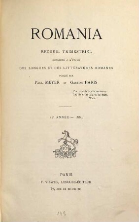 Romania : R ; revue consacrée à l'étude des langues et des littératures romanes. 12. 1883