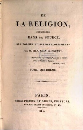 De la réligion : considérée dans sa source, ses formes et ses développements, 4