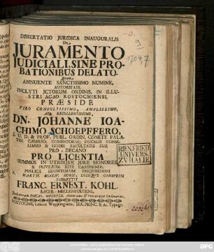 Dissertatio Juridica Inauguralis De Juramento Judiciali, Sine Probationibus Delato
