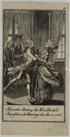 Illustration zur ersten Folge der Heiratsanträge aus dem "Almanac de Goettingue pour l'année 1781" - Blatt 10 (von 12)