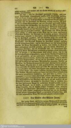 XXXV. Der Mahlen- oder Mühlen-Zwang