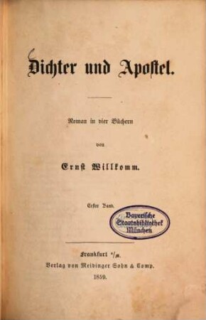 Dichter und Apostel : Roman in vier Büchern von Ernst Willkomm, 1