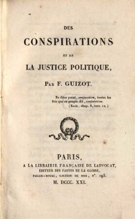 Des conspirations et de la justice politique