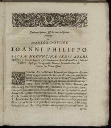 Eminentissimo, & Reverendissimo Principi ac Domino, Domino Iohanni Philippo [...]