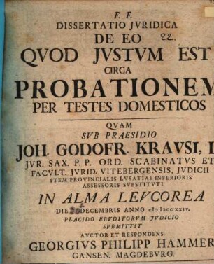 Dissertatio Iuridica De Eo Quod Iustum Est Circa Probationem Per Testes Domesticos