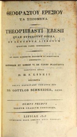 Theophrastu Eresiu ta sōzomena, 1. Textum Graecum continens