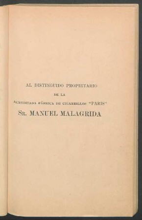 [Dedicatoria al] Sr. Manuel Malagrida